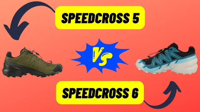 Salomon Speedcross 5 vS 6: Which is Better? - Shoe Lyf